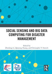 Social Sensing and Big Data Computing for Disaster Management book cover