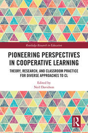 Pioneering Perspectives in Cooperative Learning: Theory, Research, and Classroom Practice for Diverse Approaches to CL book cover