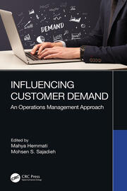 Influencing Customer Demand: An Operations Management Approach book cover