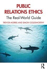 Public Relations Ethics: The Real-World Guide book cover