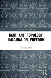 Kant: Anthropology, Imagination, Freedom book cover
