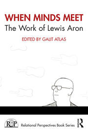 When Minds Meet: The Work of Lewis Aron book cover