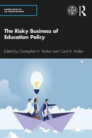 The Risky Business of Education Policy book cover