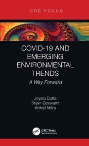 COVID-19 and Emerging Environmental Trends: A Way Forward book cover