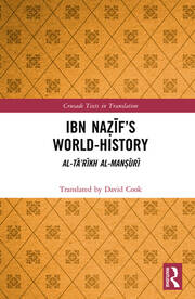 Ibn Naẓīf’s World-History: Al-Tā’rīkh al-Manṣūrī book cover