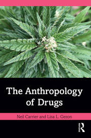 The Anthropology of Drugs book cover