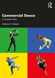 Commercial Dance: An Essential Guide book cover