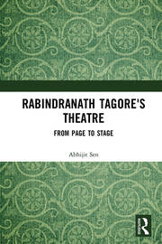 Rabindranath Tagore's Theatre: From Page to Stage book cover