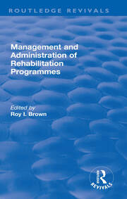 Management and Administration of Rehabilitation Programmes book cover