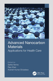 Advanced Nanocarbon Materials: Applications for Health Care book cover