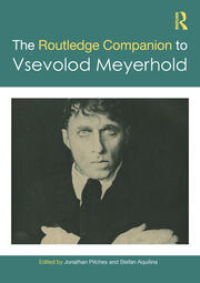The Routledge Companion to Vsevolod Meyerhold book cover