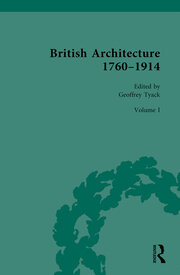 British Architecture 1760–1914: Volume I: 1760-1830 book cover
