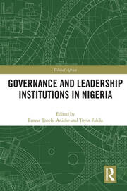 Governance and Leadership Institutions in Nigeria book cover