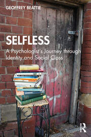 Selfless: A Psychologist's Journey through Identity and Social Class book cover