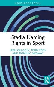 Stadia Naming Rights in Sport book cover