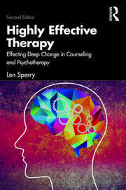 Highly Effective Therapy: Effecting Deep Change in Counseling and Psychotherapy book cover
