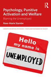 Psychology, Punitive Activation and Welfare: Blaming the Unemployed book cover