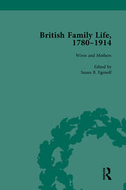 British Family Life, 1780–1914, Volume 3 book cover