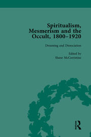 Spiritualism, Mesmerism and the Occult, 1800–1920 Vol 5 book cover