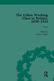 The Urban Working Class in Britain, 1830–1914 Vol 4 book cover