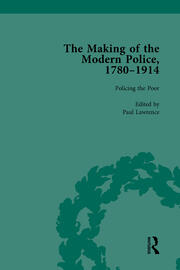 The Making of the Modern Police, 1780–1914, Part I Vol 3 book cover