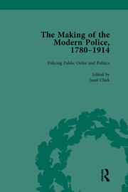 The Making of the Modern Police, 1780–1914, Part II vol 5 book cover