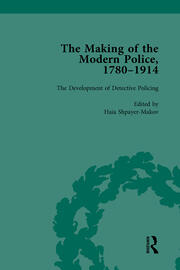 The Making of the Modern Police, 1780–1914, Part II vol 6 book cover