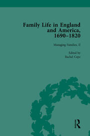 Family Life in England and America, 1690–1820, vol 4 book cover