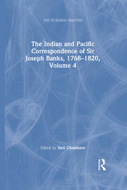 The Indian and Pacific Correspondence of Sir Joseph Banks, 1768–1820, Volume 4 book cover