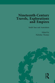 Nineteenth-Century Travels, Explorations and Empires, Part II vol 6: Writings from the Era of Imperial Consolidation, 1835-1910 book cover