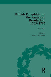 British Pamphlets on the American Revolution, 1763-1785, Part II, Volume 7 book cover