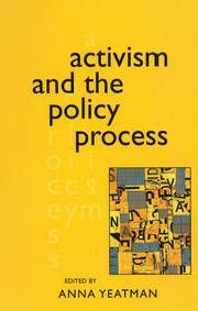Activism and the Policy Process book cover