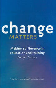 Change Matters: Making a difference in education and training book cover