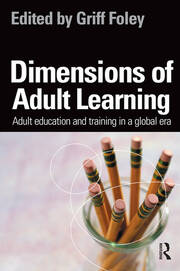 Dimensions of Adult Learning: Adult education and training in a global era book cover