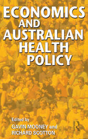 Economics and Australian Health Policy book cover