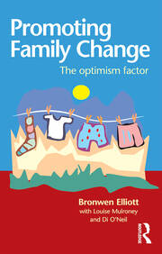 Promoting Family Change: The optimism factor book cover