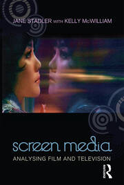 Screen Media: Analysing Film and Television book cover
