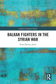 Balkan Fighters in the Syrian War book cover