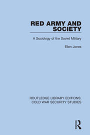 Red Army and Society: A Sociology of the Soviet Military book cover