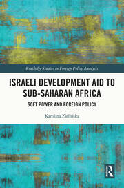 Israeli Development Aid to Sub-Saharan Africa: Soft Power and Foreign Policy book cover