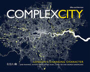 Complex City: London's Changing Character book cover