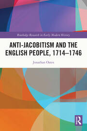 Anti-Jacobitism and the English People, 1714–1746 book cover