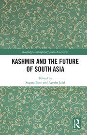Kashmir and the Future of South Asia book cover
