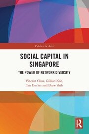 Social Capital in Singapore: The Power of Network Diversity book cover