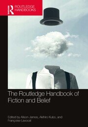 The Routledge Handbook of Fiction and Belief book cover