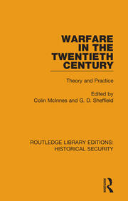 Warfare in the Twentieth Century: Theory and Practice book cover