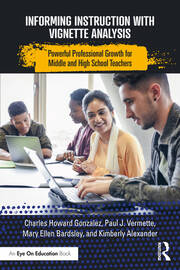 Informing Instruction with Vignette Analysis: Powerful Professional Growth for Middle and High School Teachers book cover