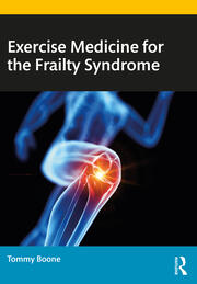 Exercise Medicine for the Frailty Syndrome book cover