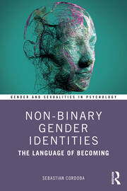 Non-Binary Gender Identities: The Language of Becoming book cover
