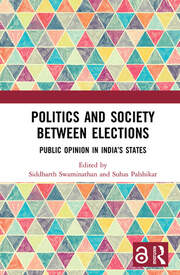 Politics and Society between Elections: Public Opinion in India’s States book cover
